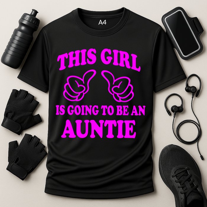 This Girl Is Going To Be An Auntie Performance Shirt