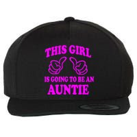 This Girl Is Going To Be An Auntie Wool Snapback Cap