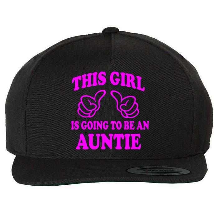 This Girl Is Going To Be An Auntie Wool Snapback Cap