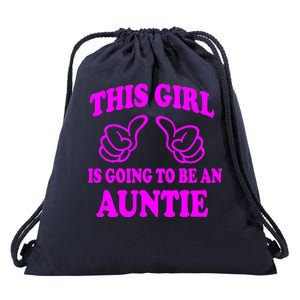 This Girl Is Going To Be An Auntie Drawstring Bag