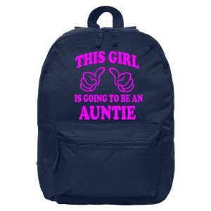 This Girl Is Going To Be An Auntie 16 in Basic Backpack