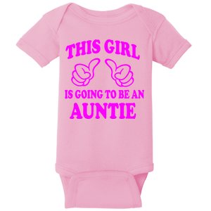 This Girl Is Going To Be An Auntie Baby Bodysuit