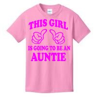 This Girl Is Going To Be An Auntie Kids T-Shirt