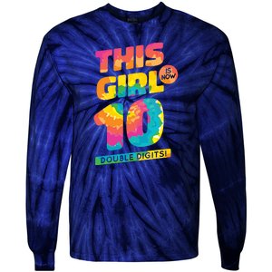 This Girl Is Now 10 Double Digits Tie-Dye Long Sleeve Shirt