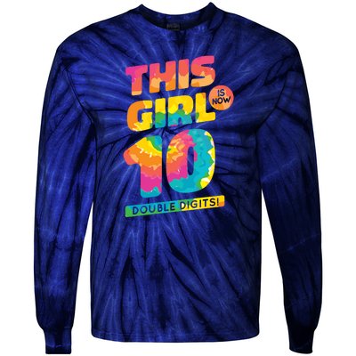 This Girl Is Now 10 Double Digits Tie-Dye Long Sleeve Shirt