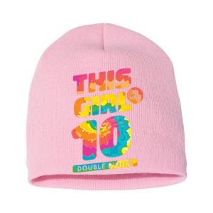 This Girl Is Now 10 Double Digits Short Acrylic Beanie