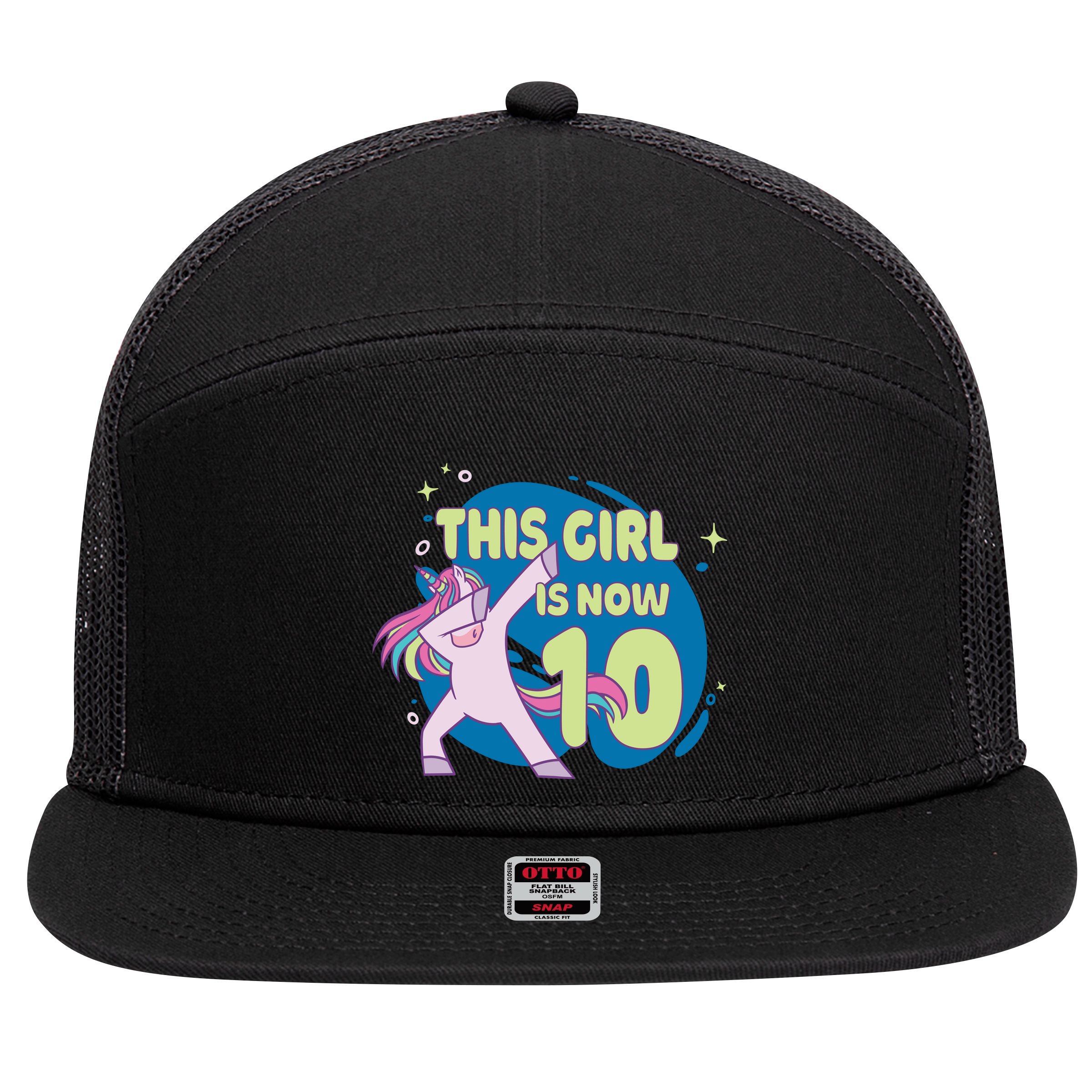 This Girl Is Now 10 Years Old 7 Panel Mesh Trucker Snapback Hat