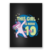 This Girl Is Now 10 Years Old Poster