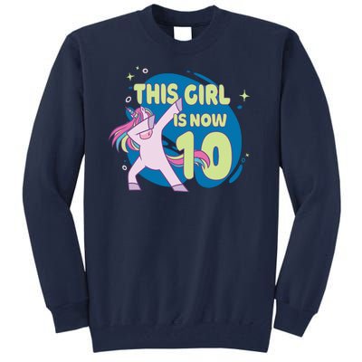 This Girl Is Now 10 Years Old Tall Sweatshirt