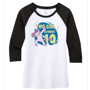 This Girl Is Now 10 Years Old Women's Tri-Blend 3/4-Sleeve Raglan Shirt