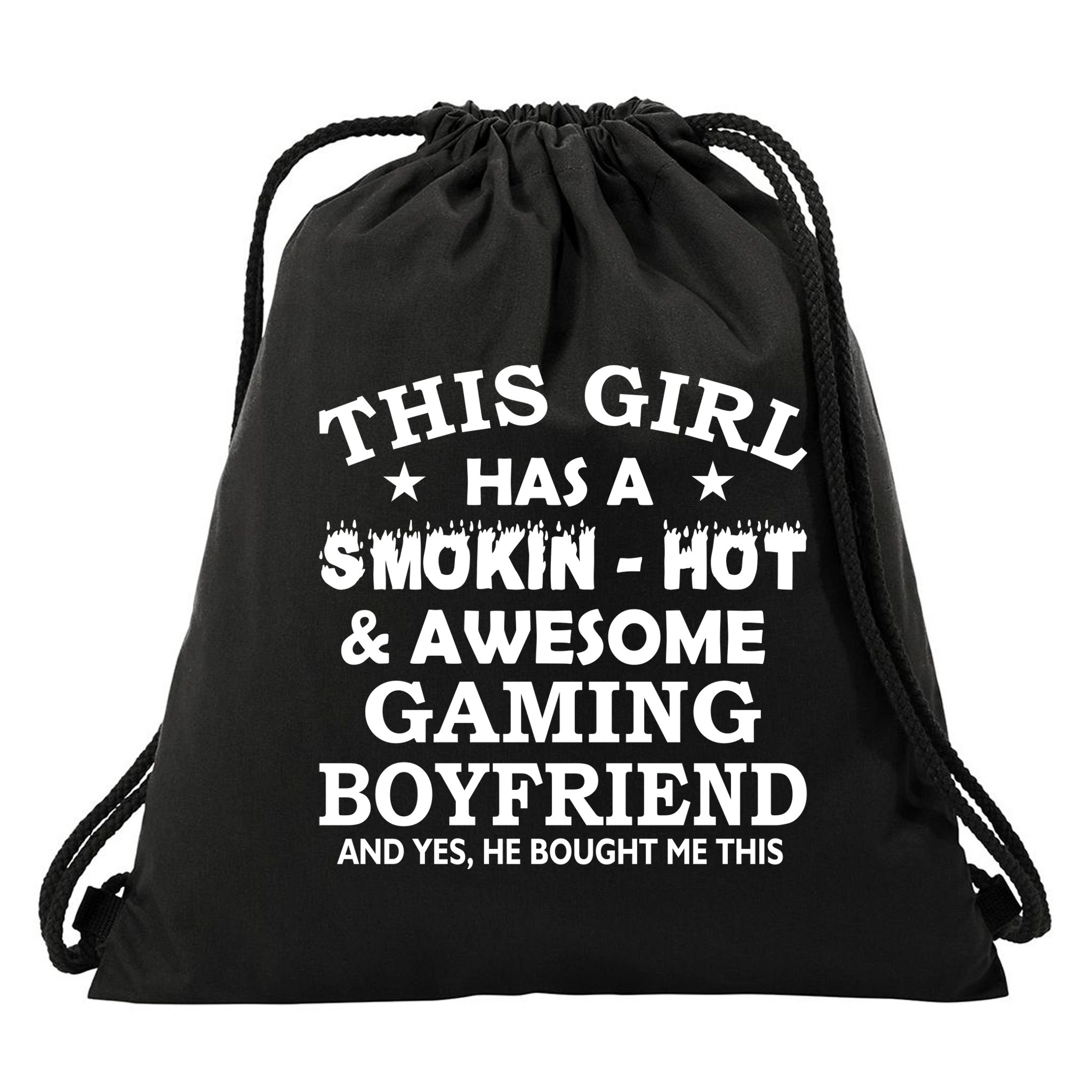 This Girl Is Taken By Smokin Hot Awesome Gaming Boyfriend Drawstring Bag