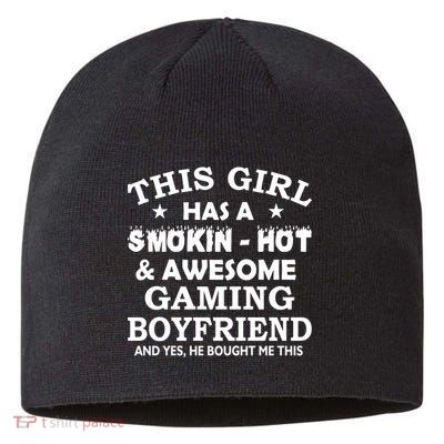 This Girl Is Taken By Smokin Hot Awesome Gaming Boyfriend Sustainable Beanie