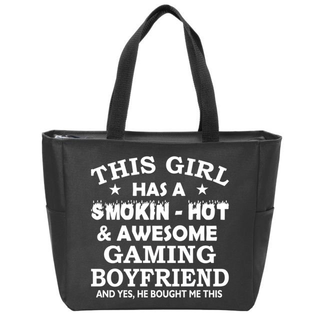 This Girl Is Taken By Smokin Hot Awesome Gaming Boyfriend Zip Tote Bag