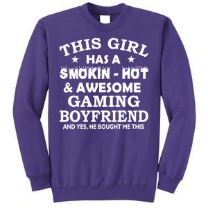 This Girl Is Taken By Smokin Hot Awesome Gaming Boyfriend Sweatshirt