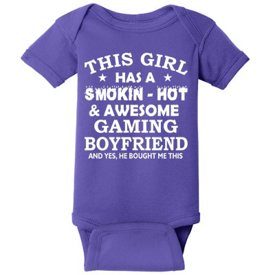 This Girl Is Taken By Smokin Hot Awesome Gaming Boyfriend Baby Bodysuit