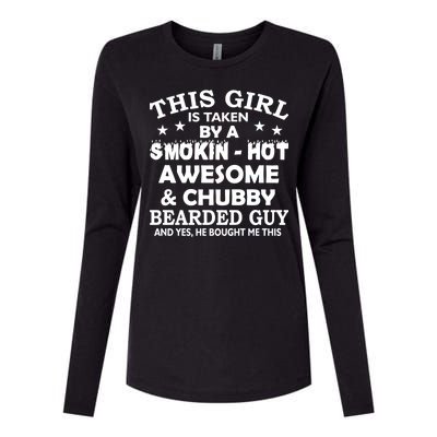 This Girl Is Taken By Smokin Hot Chubby Bearded Guy Womens Cotton Relaxed Long Sleeve T-Shirt