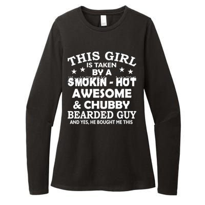 This Girl Is Taken By Smokin Hot Chubby Bearded Guy Womens CVC Long Sleeve Shirt