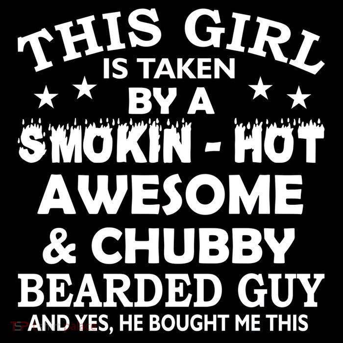 This Girl Is Taken By Smokin Hot Chubby Bearded Guy Flatbill Hat