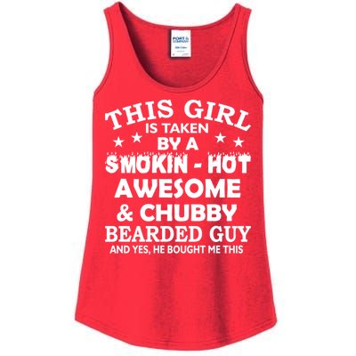 This Girl Is Taken By Smokin Hot Chubby Bearded Guy Ladies Essential Tank