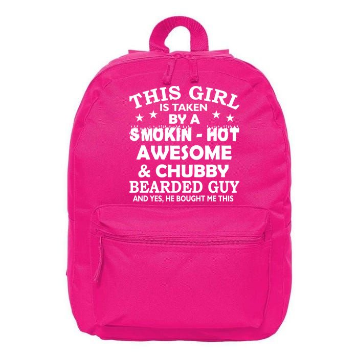 This Girl Is Taken By Smokin Hot Chubby Bearded Guy 16 in Basic Backpack