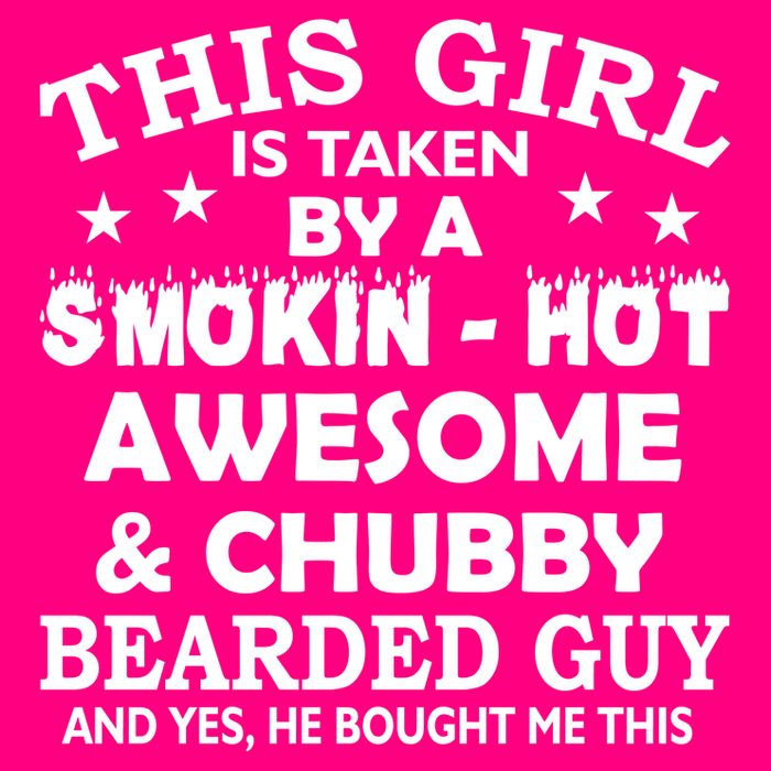 This Girl Is Taken By Smokin Hot Chubby Bearded Guy 16 in Basic Backpack