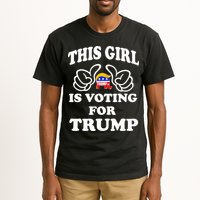 This Girl Is Voting For Trump Tall T-Shirt