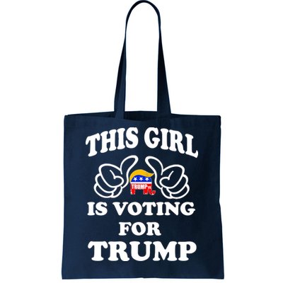 This Girl Is Voting For Trump Tote Bag