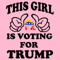 This Girl Is Voting For Trump Poster