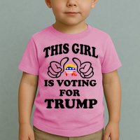 This Girl Is Voting For Trump Toddler T-Shirt