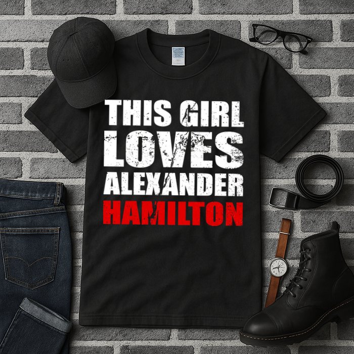 This Girl Loves Alexander Hamilton Tall T-Shirt