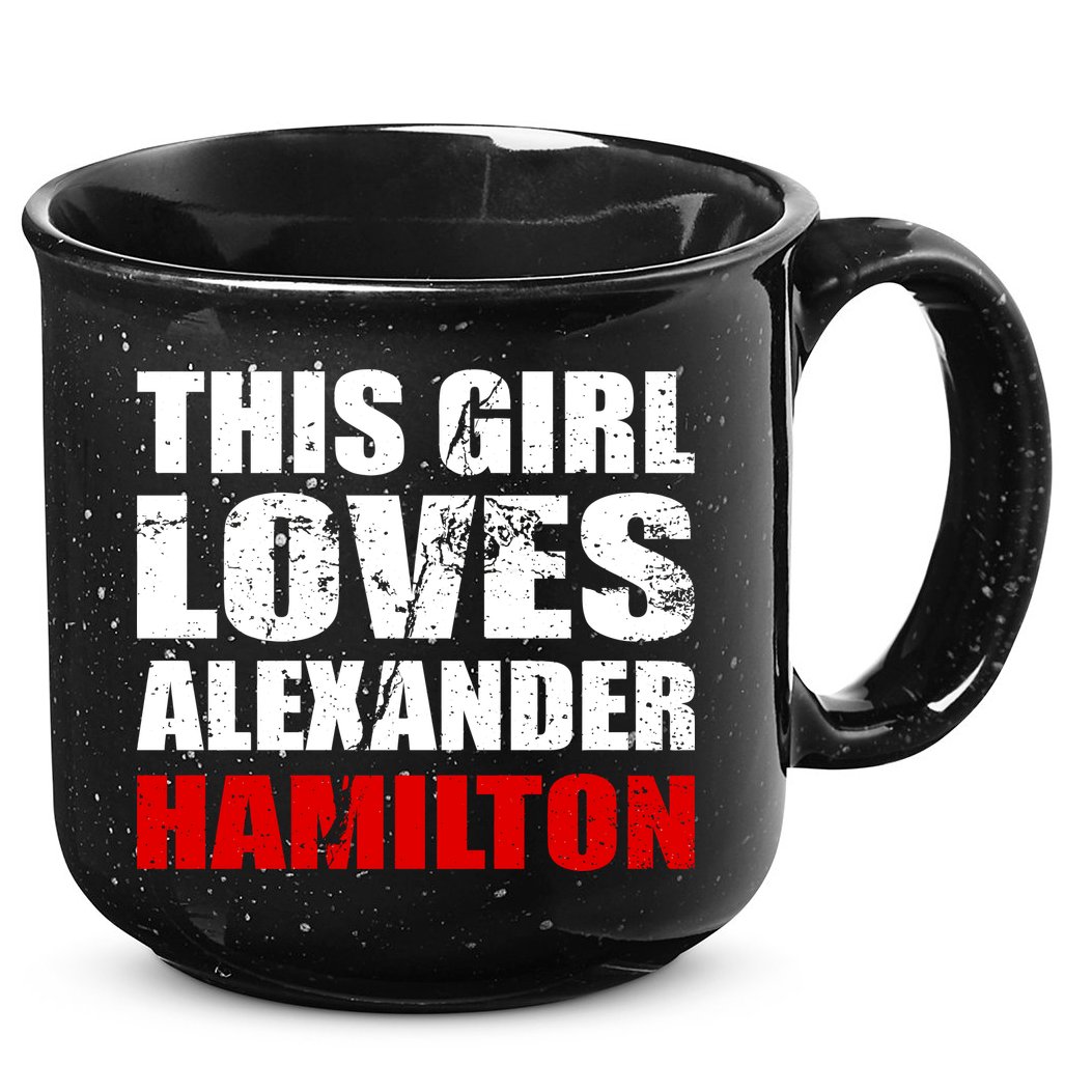 This Girl Loves Alexander Hamilton 15oz Campfire Ceramic Mug