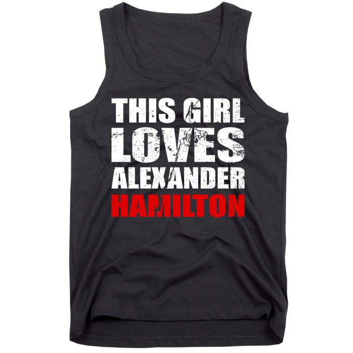 This Girl Loves Alexander Hamilton Tank Top