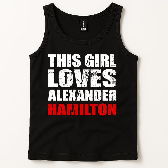 This Girl Loves Alexander Hamilton Tank Top
