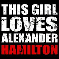 This Girl Loves Alexander Hamilton Tank Top