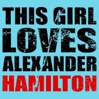 This Girl Loves Alexander Hamilton Kids T-Shirt