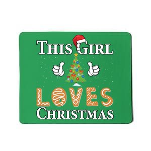 This Girl Loves Christmas Mousepad