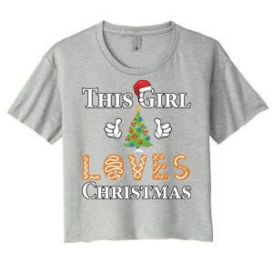 This Girl Loves Christmas Women's Crop Top Tee