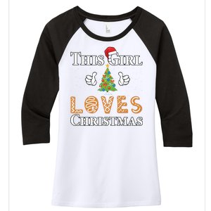 This Girl Loves Christmas Women's Tri-Blend 3/4-Sleeve Raglan Shirt