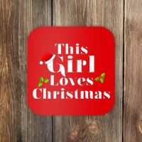 This Girl Loves Christmas Cute Coaster