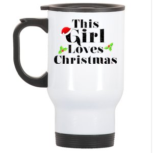 This Girl Loves Christmas Cute Stainless Steel Travel Mug