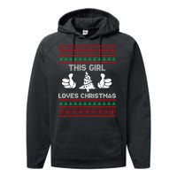 This Girl Loves Christmas Ugly Christmas Performance Fleece Hoodie