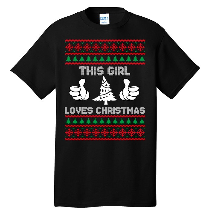 This Girl Loves Christmas Ugly Christmas Tall T-Shirt