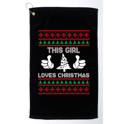 This Girl Loves Christmas Ugly Christmas Platinum Collection Golf Towel