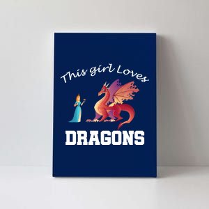 This Girl Loves Dragons Canvas