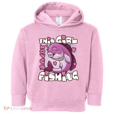 This Girl Loves Fishing Toddler Hoodie