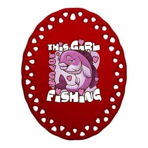 This Girl Loves Fishing Ceramic Oval Ornament