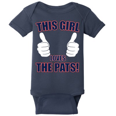 This Girl Loves The Pats Baby Bodysuit