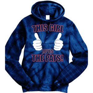 This Girl Loves The Pats Tie Dye Hoodie