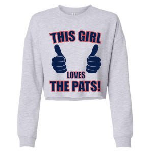 This Girl Loves The Pats Cropped Pullover Crew