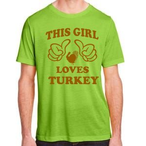 This Girl Loves Turkey Adult ChromaSoft Performance T-Shirt